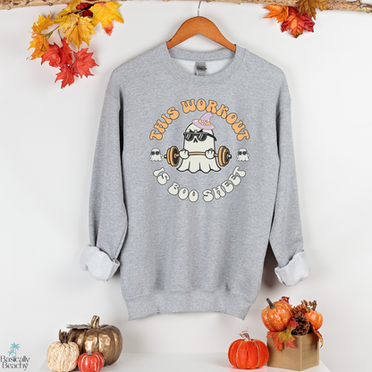 Funny Halloween Workout is Boo Sheet Ghost Sweatshirt