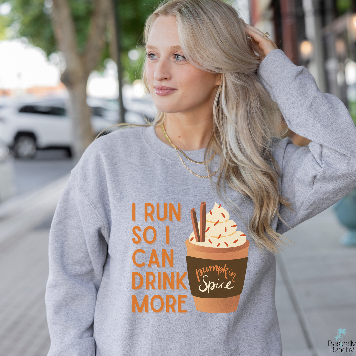 I Run So I Can Drink More Pumpkin Spice Sweatshirt