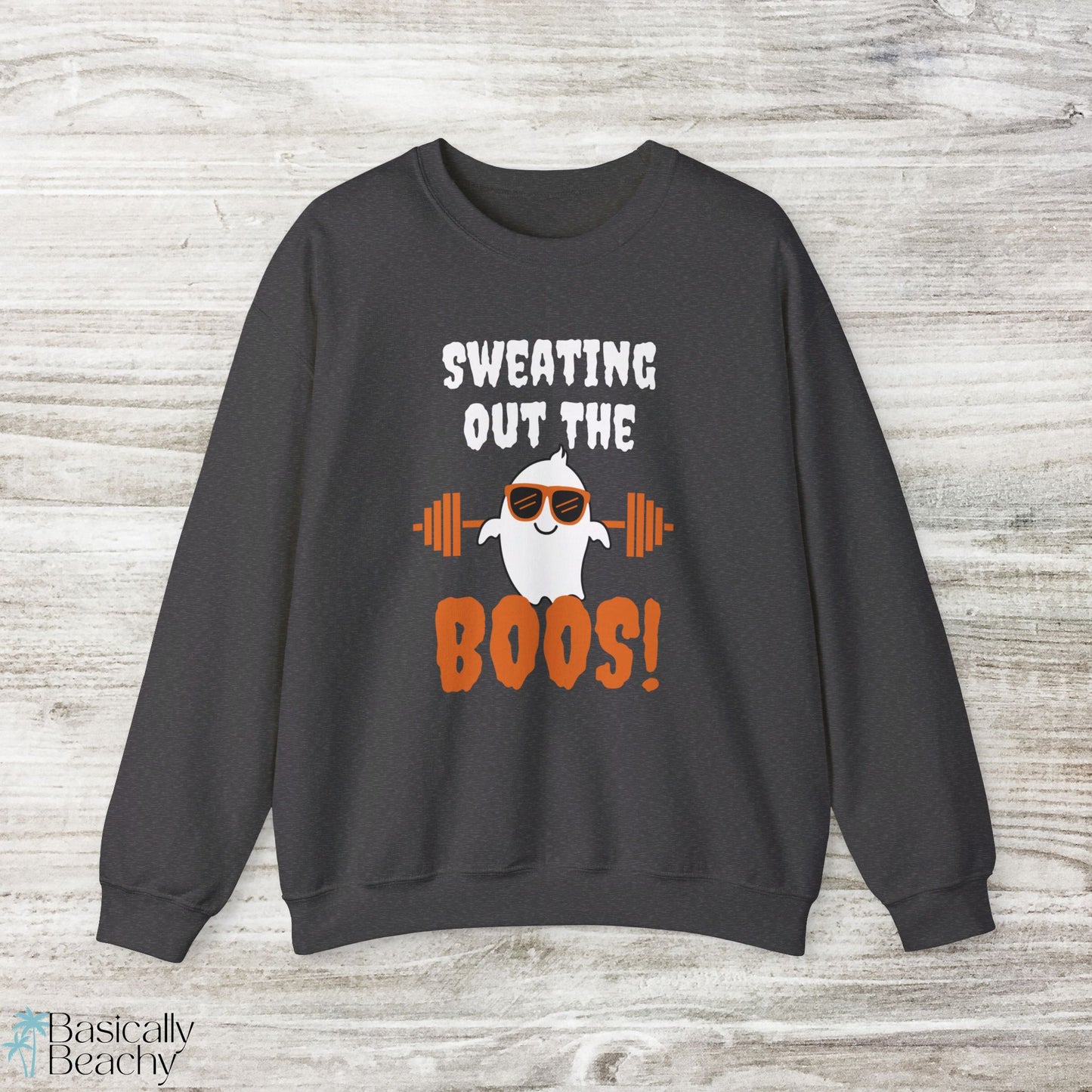 Sweating out the Boos Workout Halloween Sweatshirt