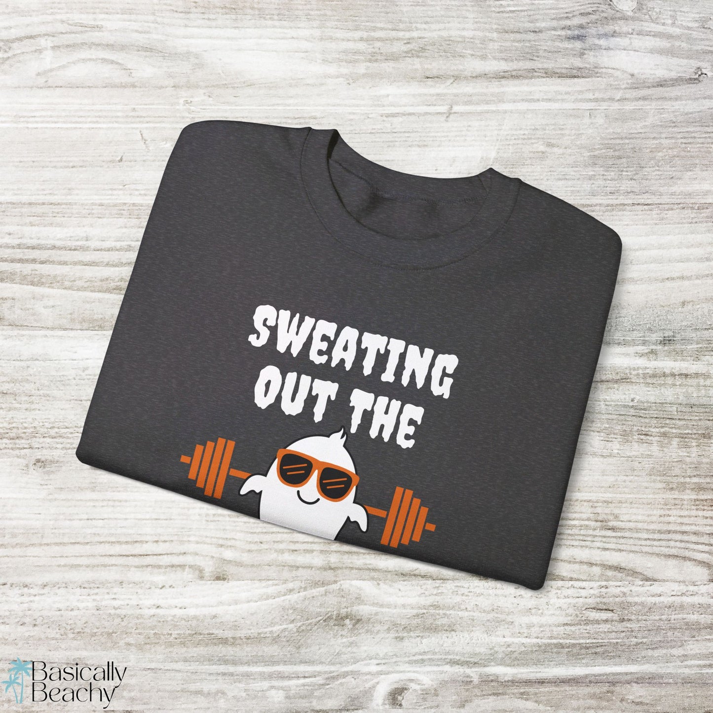 Sweating out the Boos Workout Halloween Sweatshirt