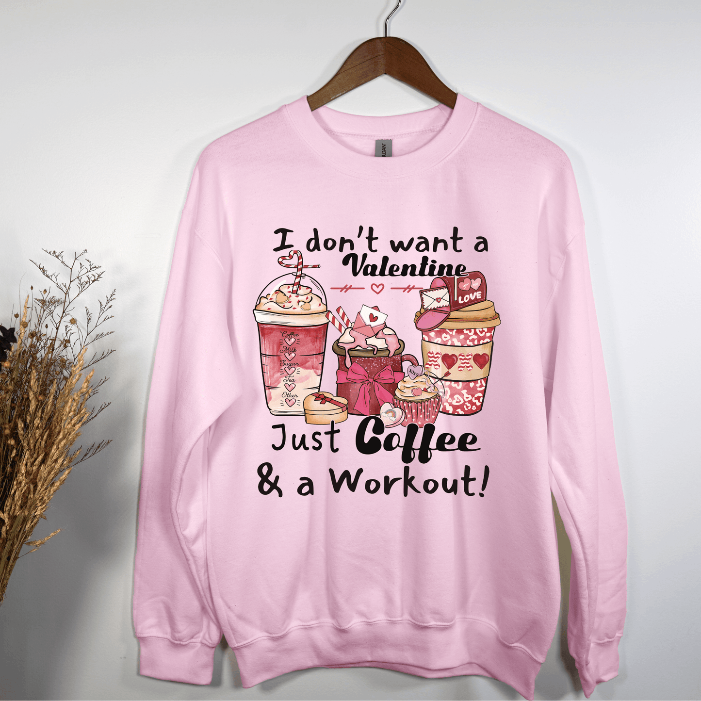 Anti Valentines Funny Coffee Workout Sweatshirt - Basically Beachy