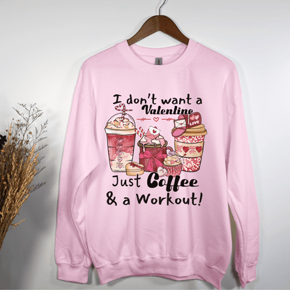 Anti Valentines Funny Coffee Workout Sweatshirt - Basically Beachy