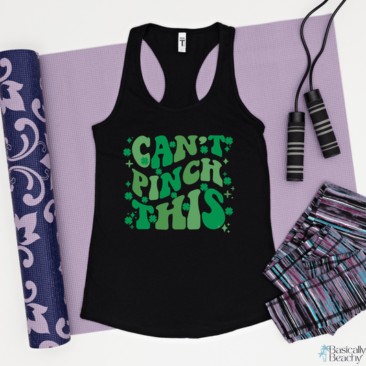 Cant Pinch This Retro Funny St Patricks Day Workout Tank Top - Basically Beachy