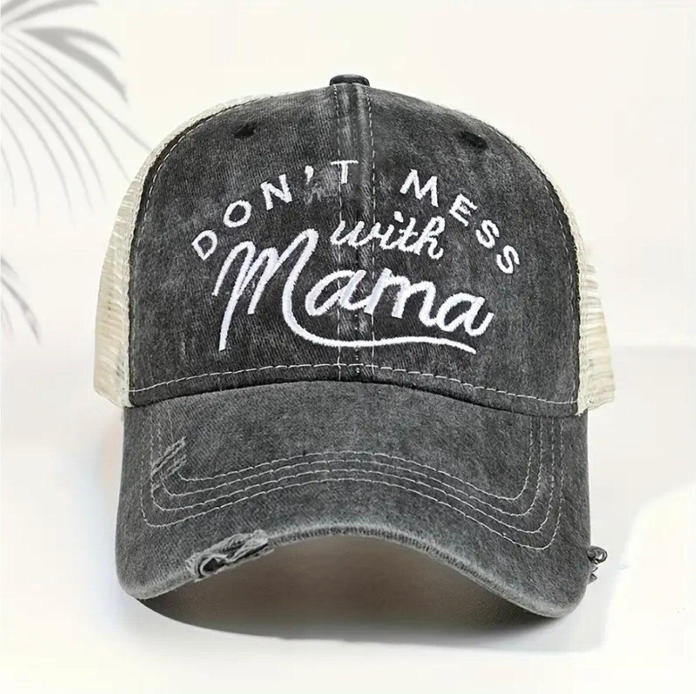 Embroidered Mom Cap - Dont Mess with Mama Ponytail Baseball Cap - Basically Beachy