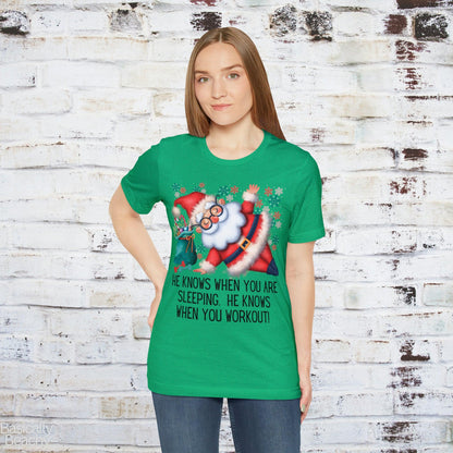 Funny Christmas Santa Knows When You Workout T-shirt - Basically Beachy