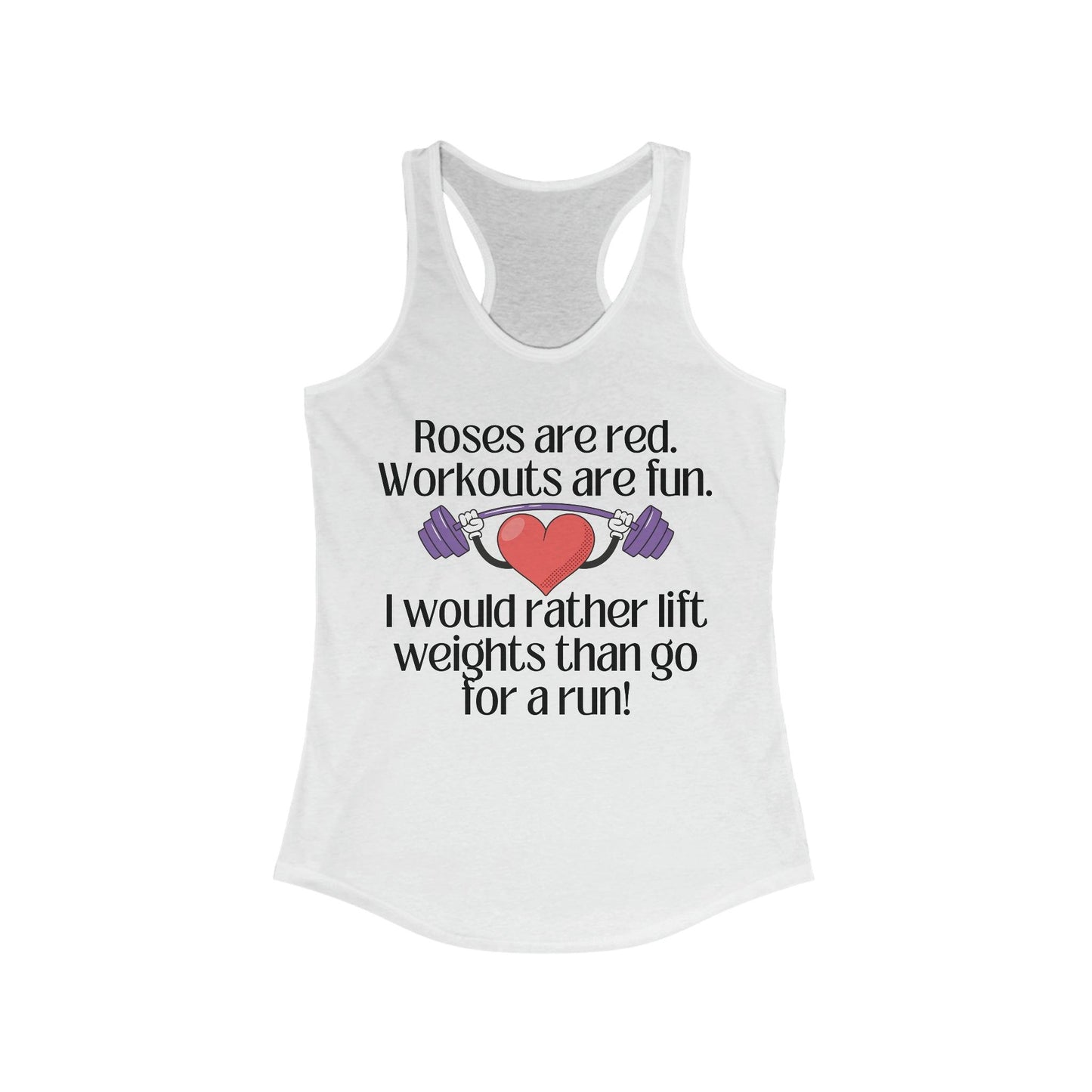 Funny Valentine Weight Lifting Workout Tank Top for Women, - Basically Beachy