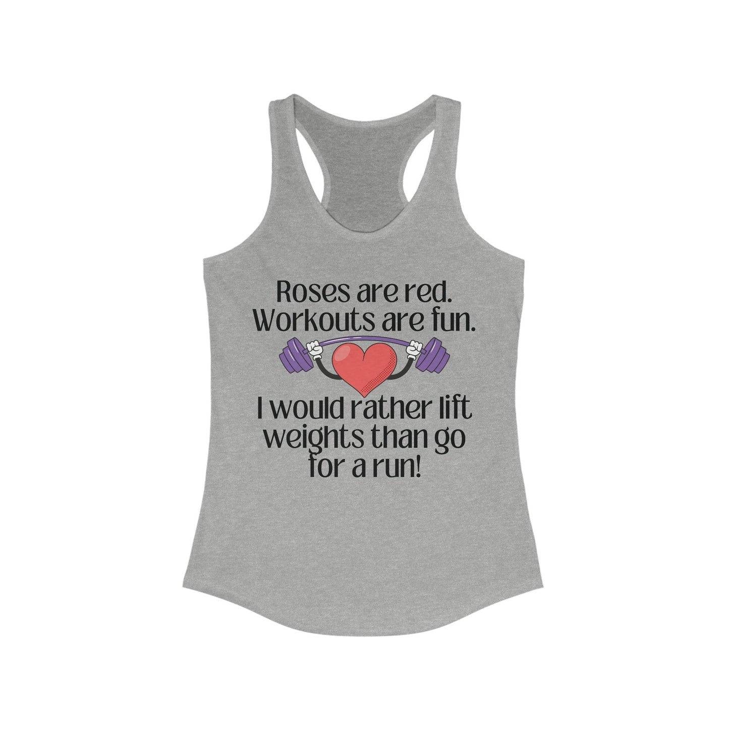 Funny Valentine Weight Lifting Workout Tank Top for Women, - Basically Beachy