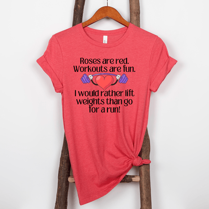 Funny Weight Lifting Valentine's Day T- Shirt - Basically Beachy