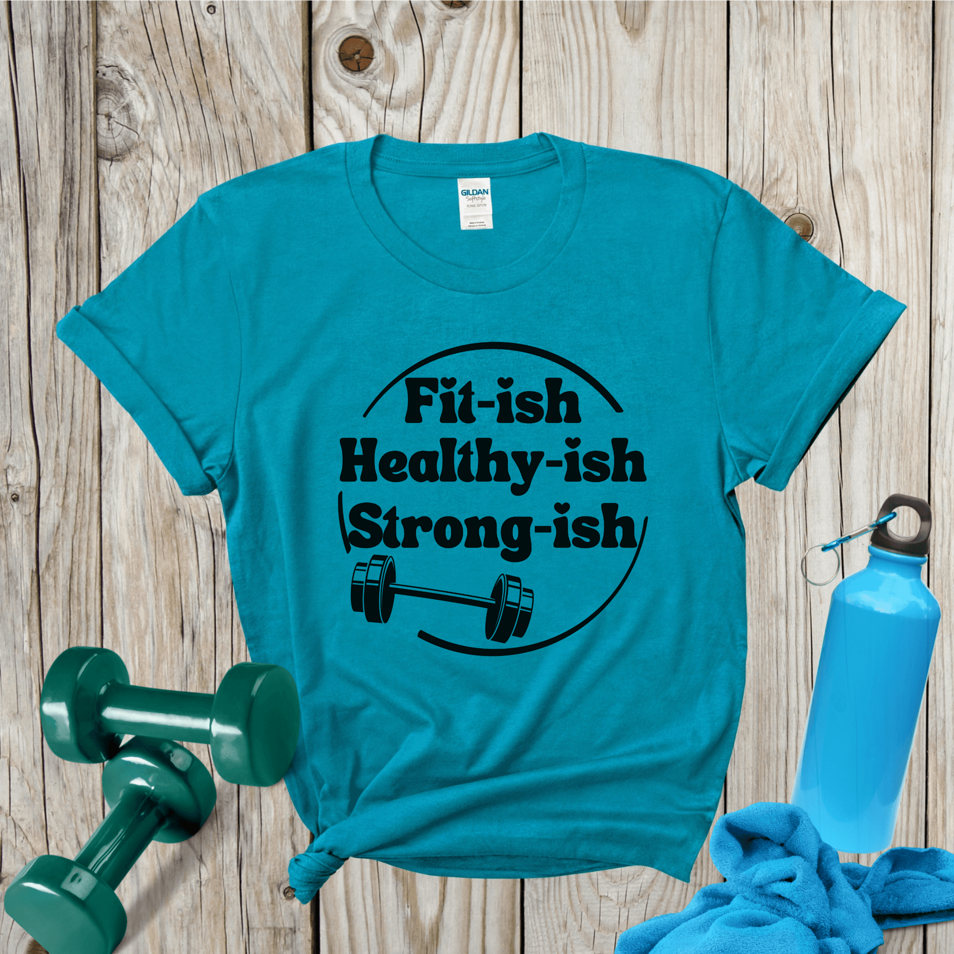 Funny Workout T-Shirt Fititsh Healthyish Strongish, Softstyle Unisex T-shirt - Basically Beachy