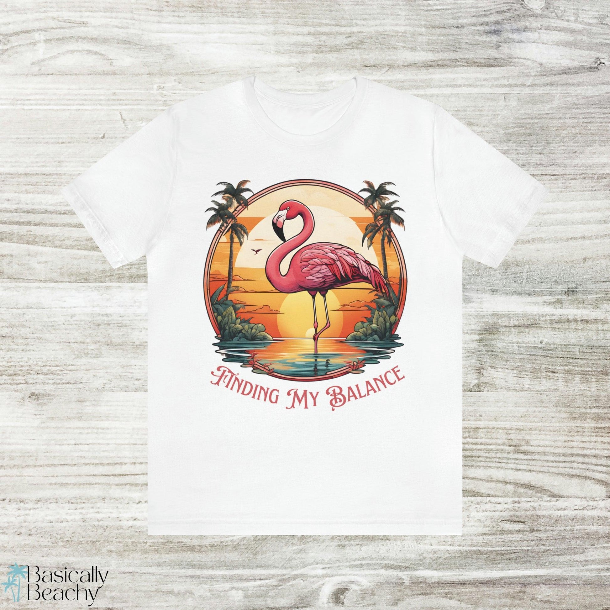 Pink Flamingo Finding My Balance Tropical T-shirt - Basically Beachy