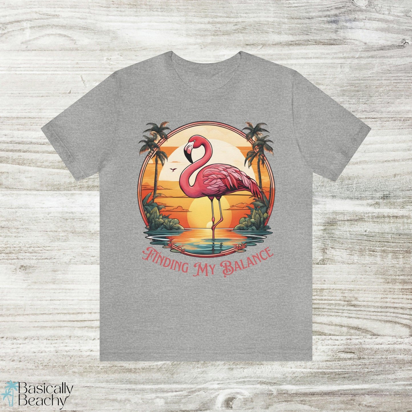 Pink Flamingo Finding My Balance Tropical T-shirt - Basically Beachy