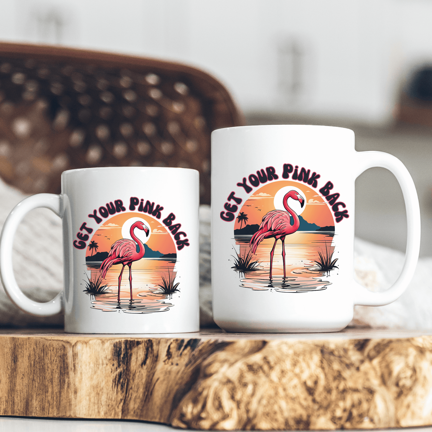 Pink Flamingo Get your Pink Back Mug, 11oz or 15oz - Basically Beachy