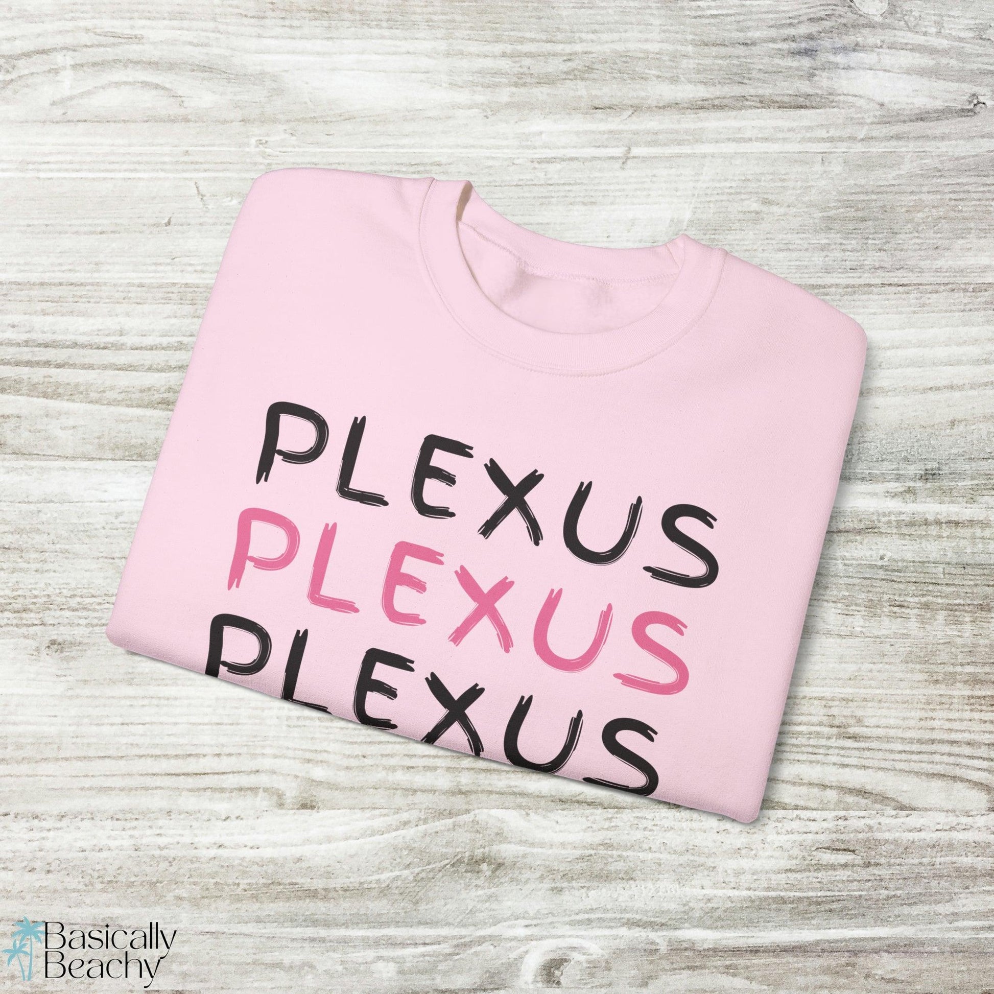 Plexus Sweatshirt, Plexus Swag - Basically Beachy