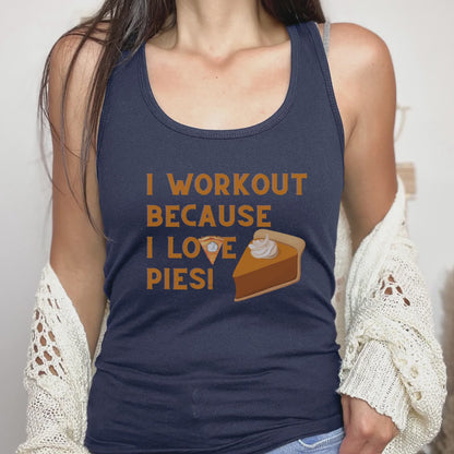 Funny Fall Workout Tank Top - Racerback Gym Pumpkin Pie Shirt