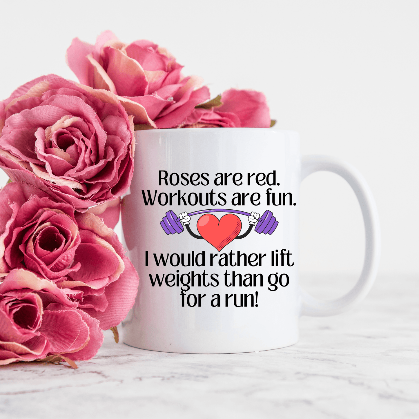 Roses are Red, Workouts are Fun Coffee Mug - Basically Beachy