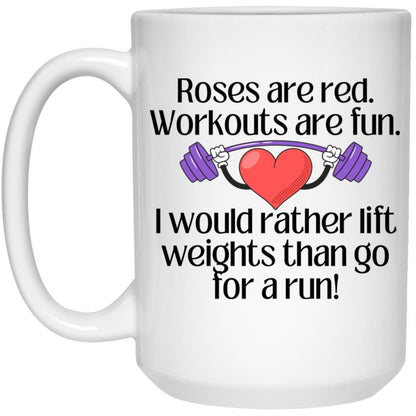 Roses are Red, Workouts are Fun Coffee Mug - Basically Beachy