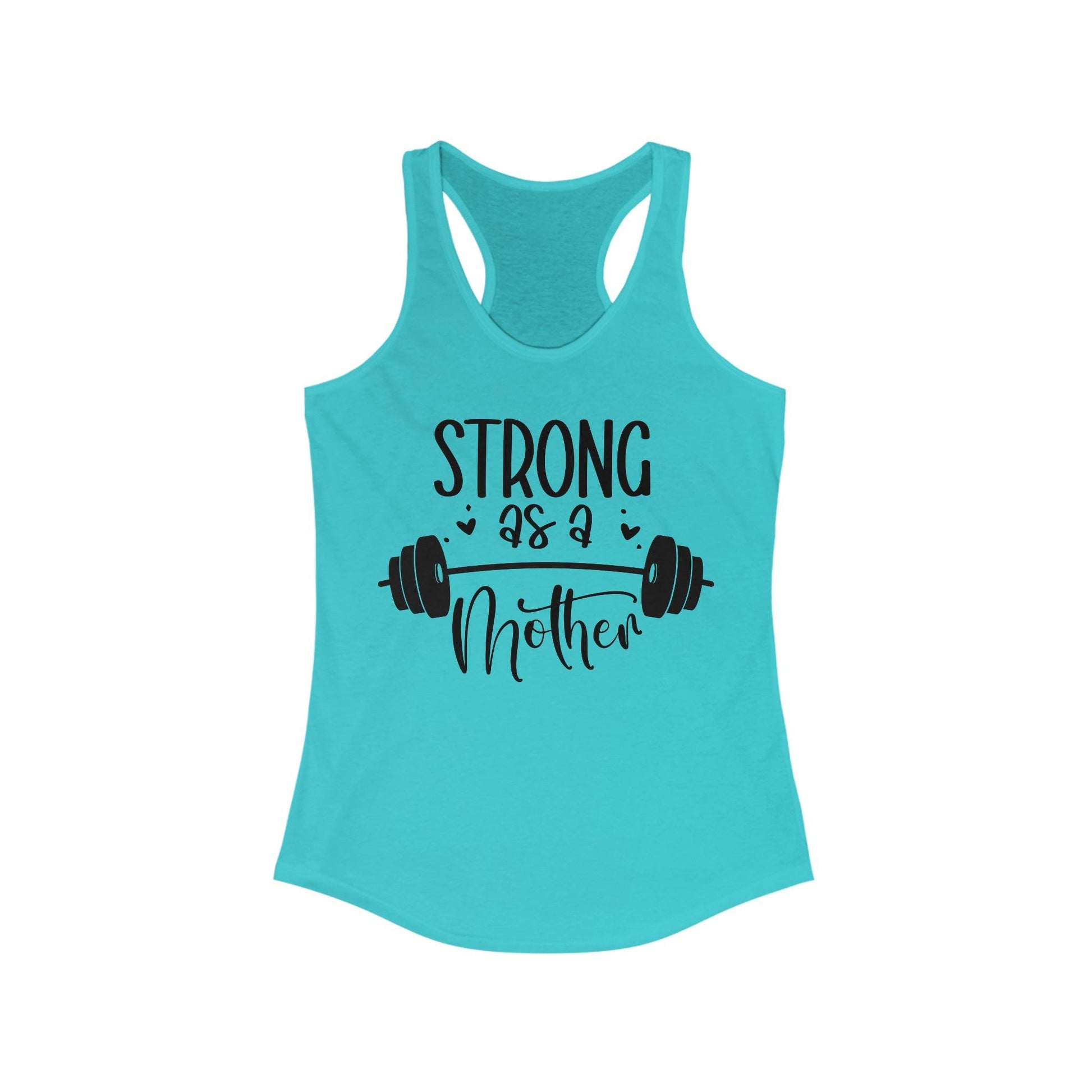 Strong as a Mother Gym Tank Top - Basically Beachy