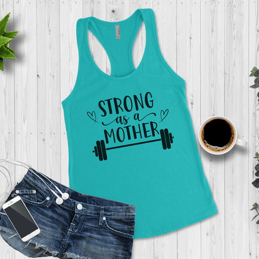 Strong as a Mother Workout Tank Top - Basically Beachy