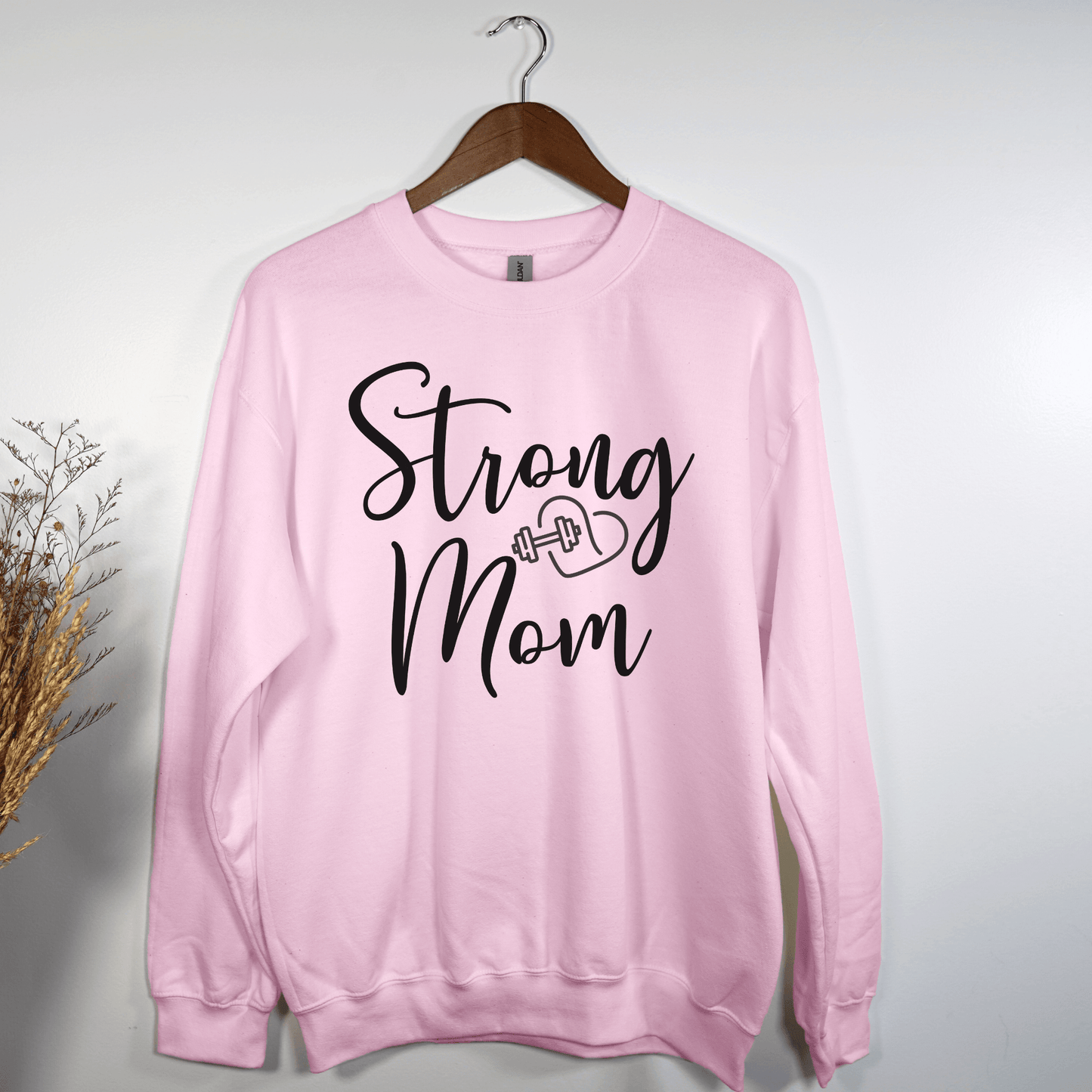 Strong Mom Sweatshirt - Basically Beachy