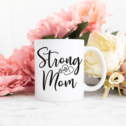 Strong Mom White Ceramic Coffee Mug, 11oz or 15oz - Basically Beachy