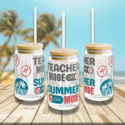 Teacher Mode Off Summer Glass Tumbler 16oz - Basically Beachy