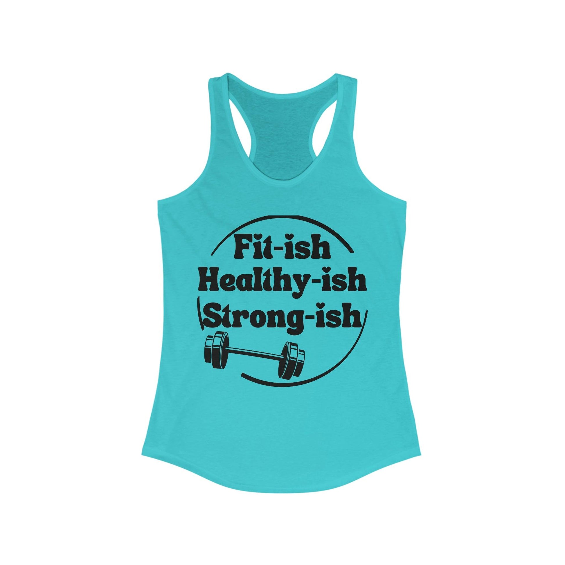 Womens Workout Tank Top Fitish Srongish Healthyish - Basically Beachy