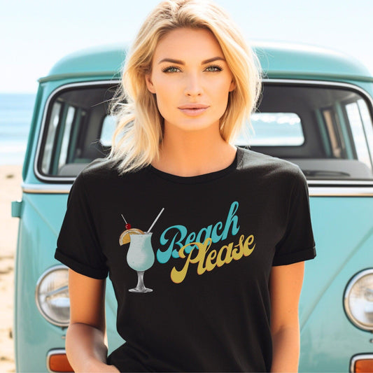 Beach Please Tropical Drink T-shirt - Basically Beachy