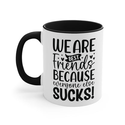 Best Friend Mug - Funny Two-Tone Coffee Mug 11oz - Basically Beachy