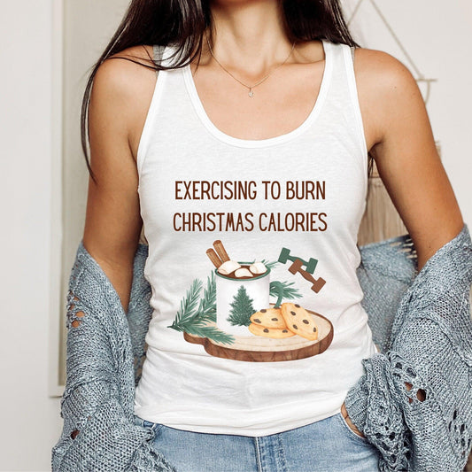 Burn Christmas Calories Workout Tank Top for Women, Exercising to Burn Christmas Calories - Basically Beachy