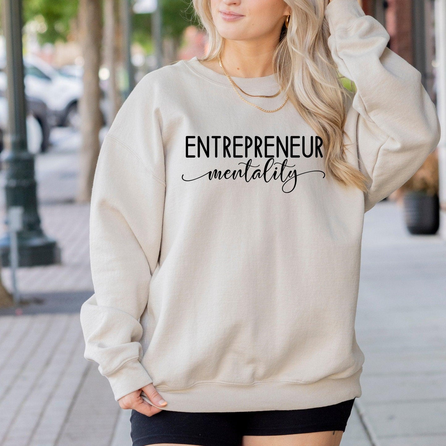 Entrepreneur Mentality Motivational Mindset Sweatshirt - Basically Beachy