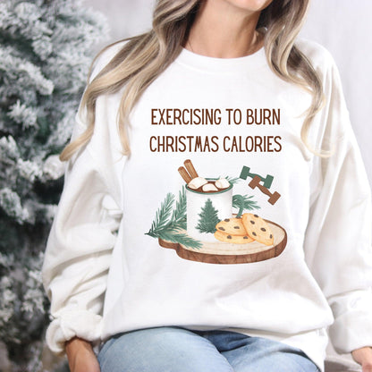 Exercising to Burn Christmas Calories Sweatshirt - Basically Beachy