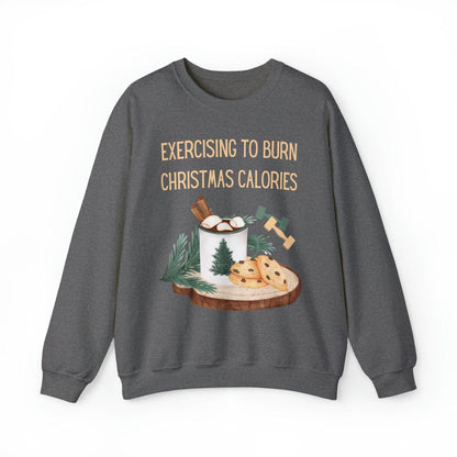 Exercising to Burn Christmas Calories Sweatshirt - Basically Beachy