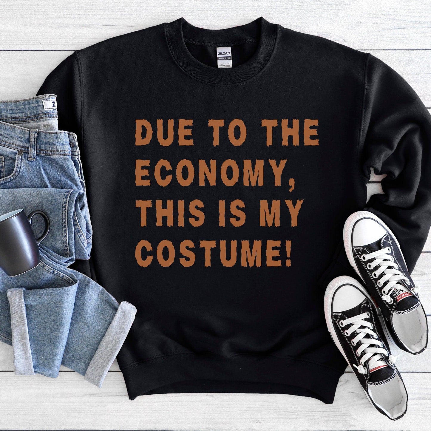 Funny Halloween, Due to the Economy, Costume Sweatshirt - Unisex Matching Shirts - Basically Beachy