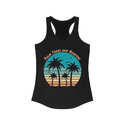 Palm Trees and Burpees Beach Fitness Tank Top for Women - Basically Beachy