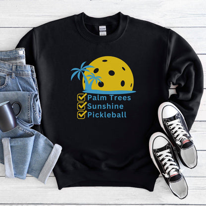 Pickleball, Palm Trees, Sunshine Sweatshirt, Pickleball Gift - Basically Beachy