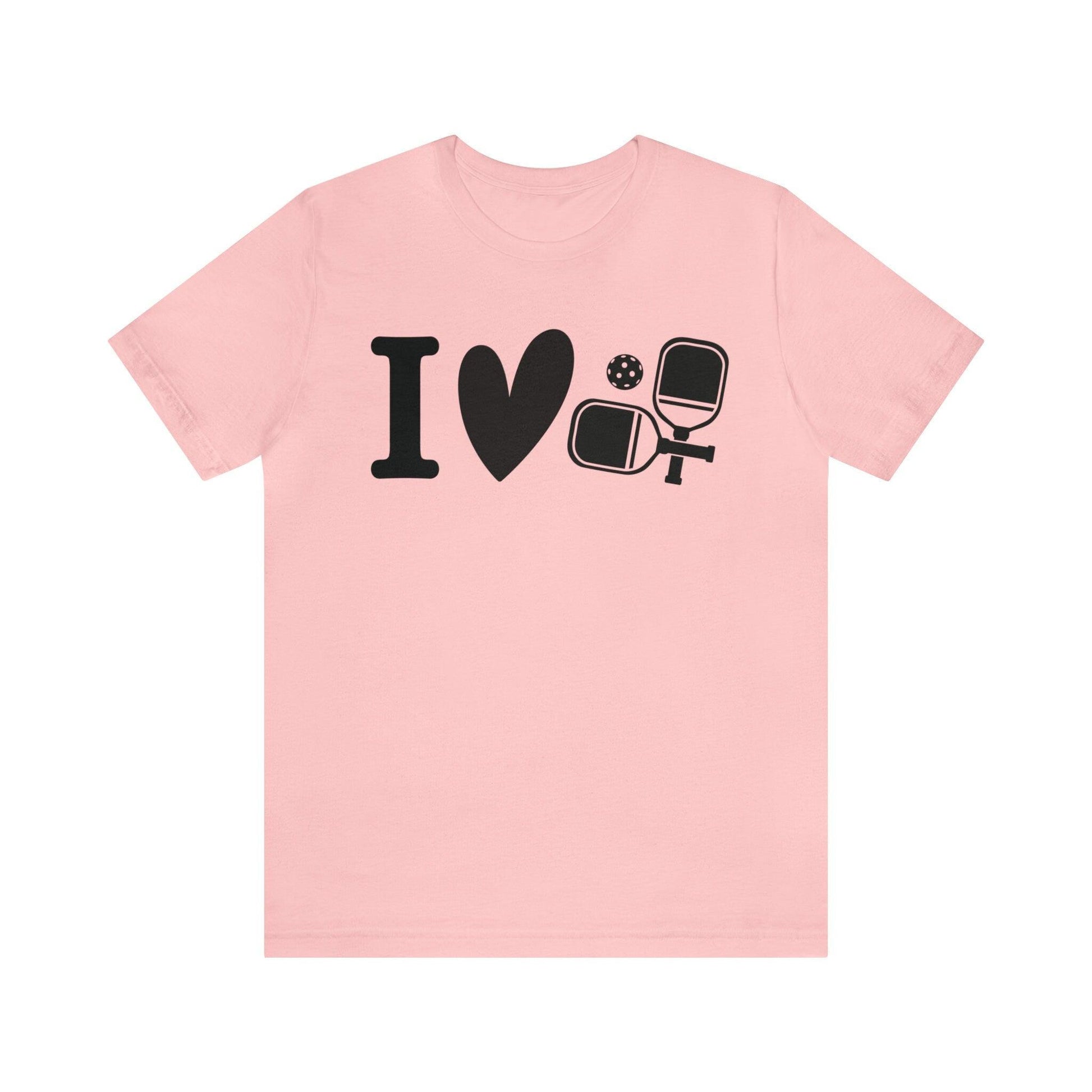 Pickleball T-shirt I Love Pickleball Graphic T-shirt - Basically Beachy