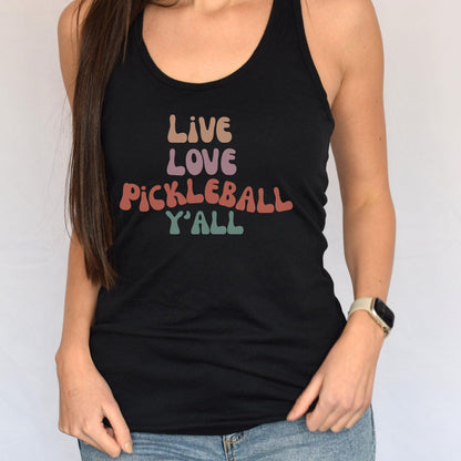 Pickleball Womens Tank Top, Live Love Pickleball Y'all Retro Groovy Tank Top - Basically Beachy